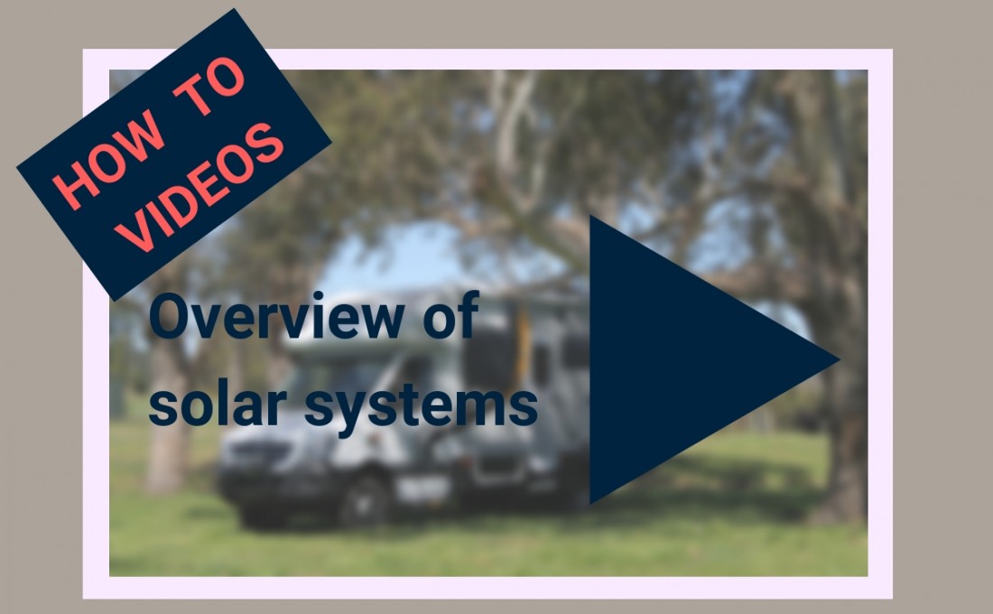 An overview of solar systems in your Motorhome / RV